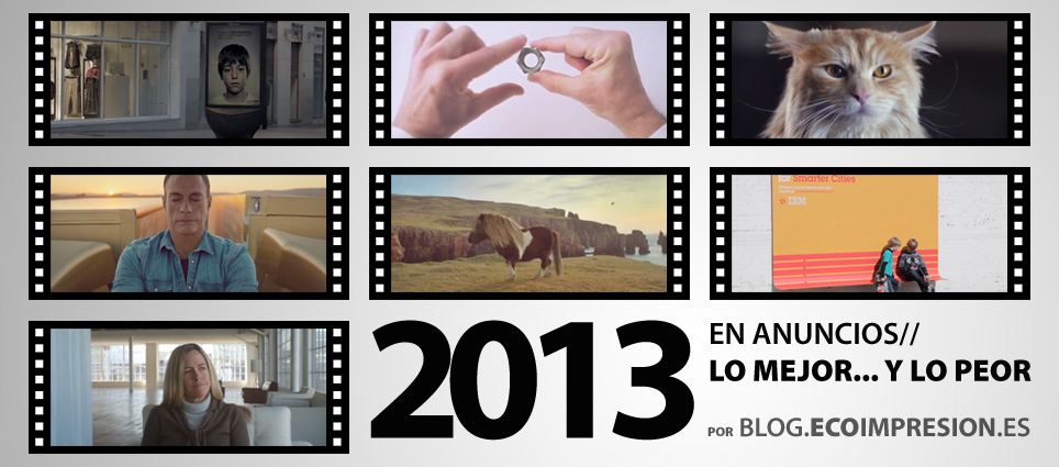 Los mejores anuncios en el año 2013 Los mejores anuncios en el año 2013